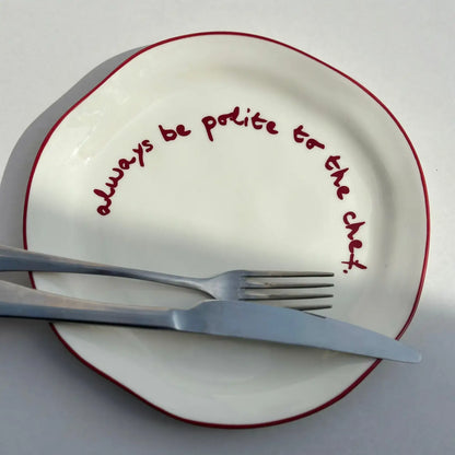 MÆGEN Set of 4 x Statement Plates - 'always be polite to the chef.'